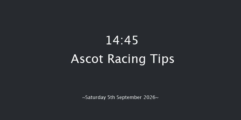 Ascot 14-45 (Class 2) 6f Fri 4th Sep 2026