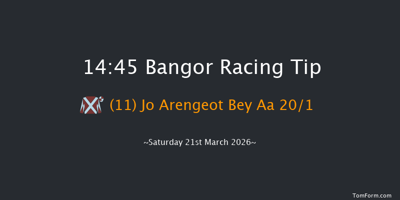 Bangor 14-45 (Class 5) 23f Wed 25th Feb 2026