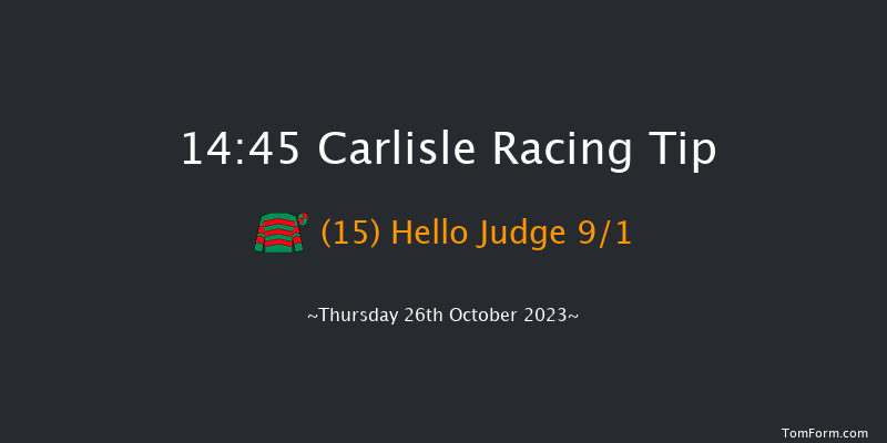 Carlisle 14:45 Handicap Chase (Class 4) 20f Thu 19th Oct 2023