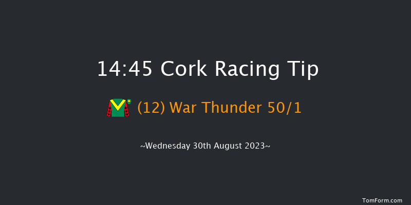 Cork 14:45 Handicap 12f Fri 18th Aug 2023