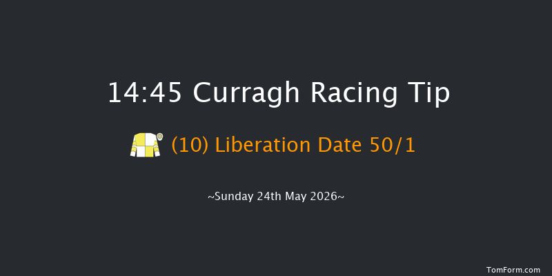 Curragh 14-45 8f Sat 23rd May 2026