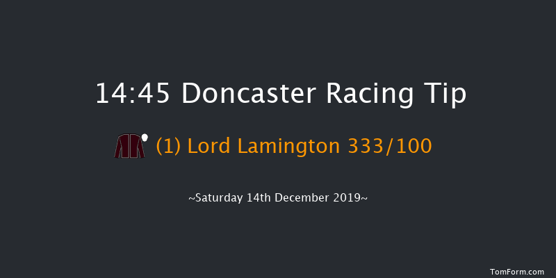 Doncaster 14:45 Conditions Hurdle (Class 1) 17f Fri 13th Dec 2019