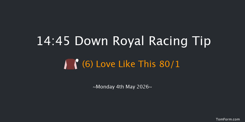 Down Royal 14-45 24f Sun 12th Apr 2026