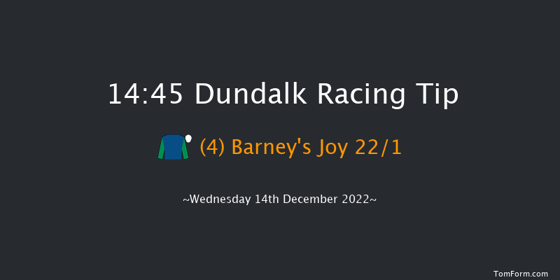 Dundalk 14:45 Handicap 6f Mon 12th Dec 2022