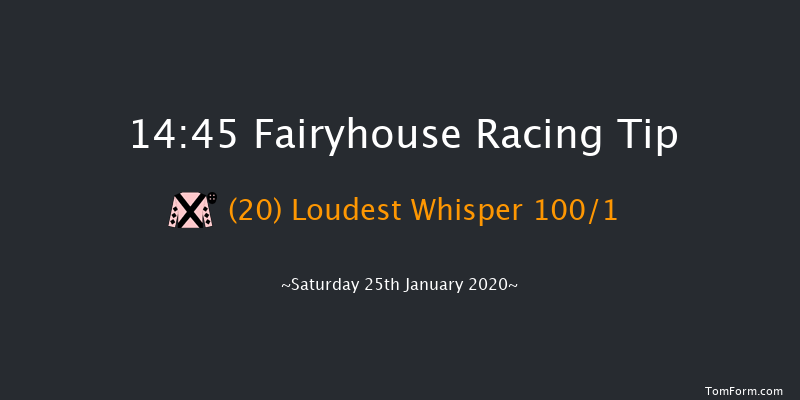 Fairyhouse 14:45 Maiden Hurdle 16f Tue 14th Jan 2020