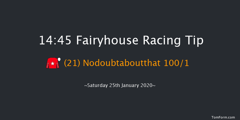 Fairyhouse 14:45 Maiden Hurdle 16f Tue 14th Jan 2020