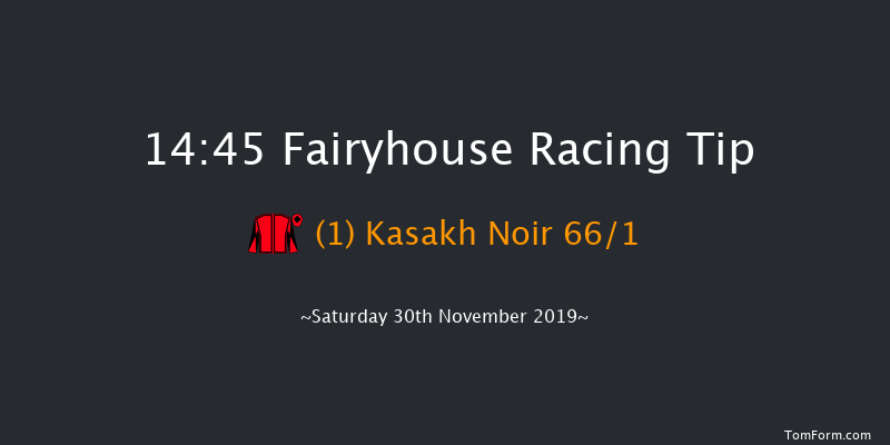 Fairyhouse 14:45 Handicap Hurdle 20f Tue 19th Nov 2019