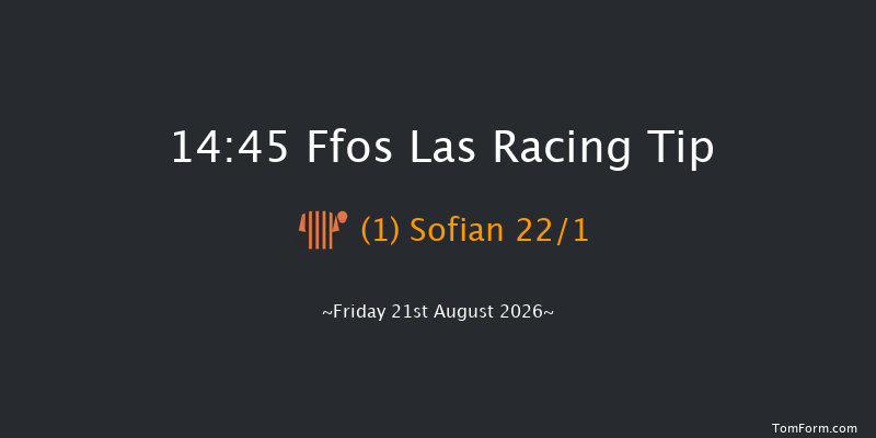 Ffos Las 14-45 (Class 6) 7f Wed 12th Aug 2026