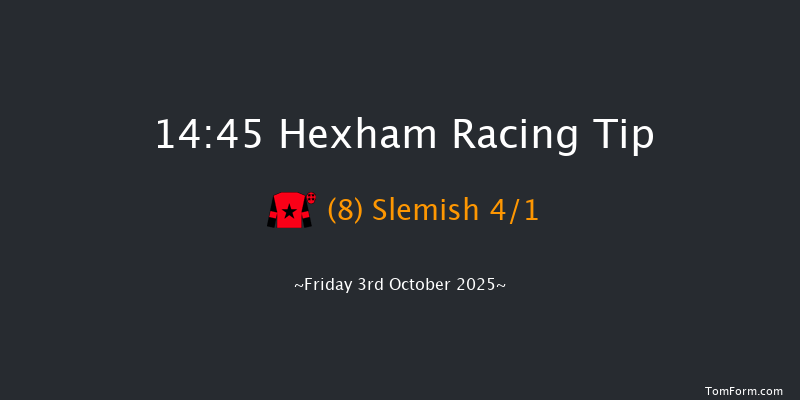 Hexham 14-45 (Class 5) 20f Wed 27th Aug 2025
