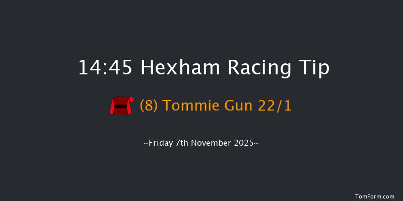 Hexham 14-45 (Class 4) 20f Sat 11th Oct 2025