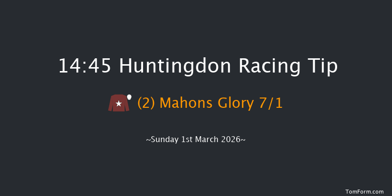 Huntingdon 14-45 (Class 3) 19f Thu 19th Feb 2026