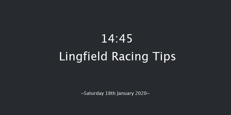 Lingfield 14:45 Maiden (Class 6) 6f Fri 17th Jan 2020
