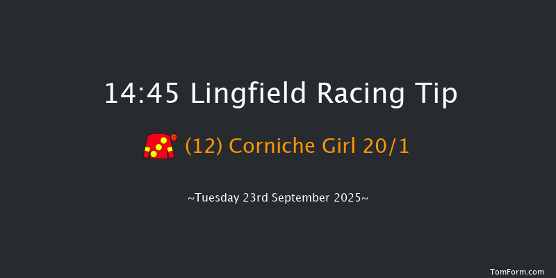 Lingfield 14-45 (Class 5) 6f Sat 13th Sep 2025