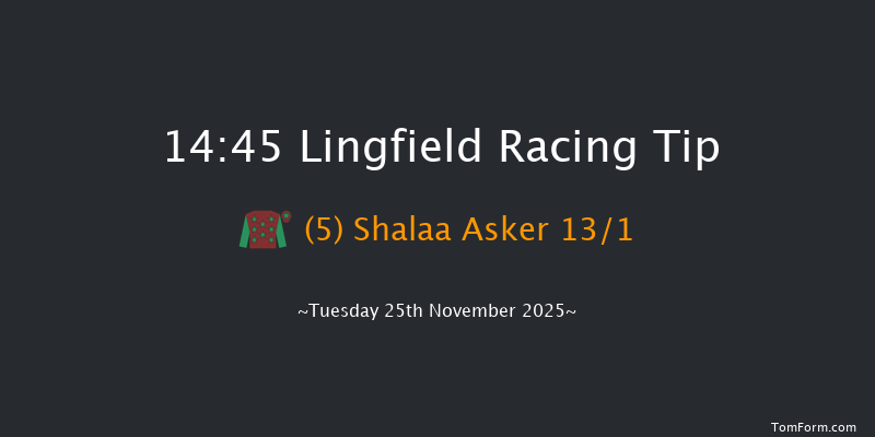 Lingfield 14-45 (Class 6) 5f Thu 20th Nov 2025