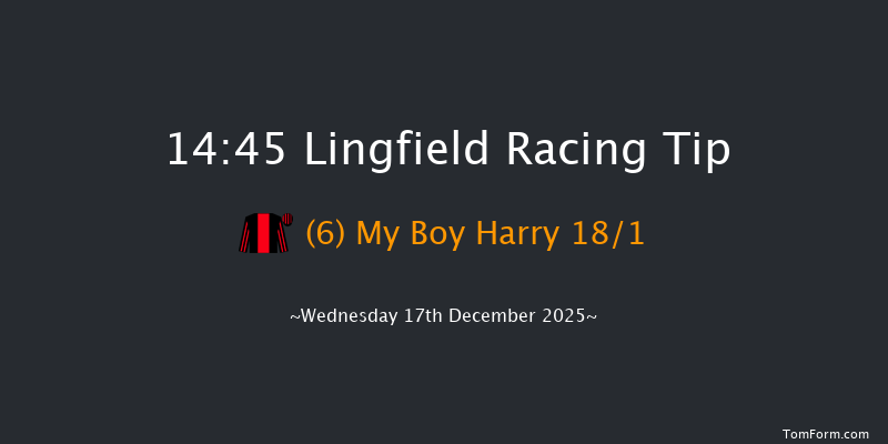 Lingfield 14-45 (Class 6) 7f Mon 15th Dec 2025