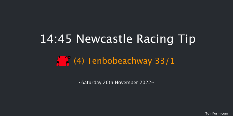 Newcastle 14:45 Maiden Hurdle (Class 4) 16f Thu 17th Nov 2022