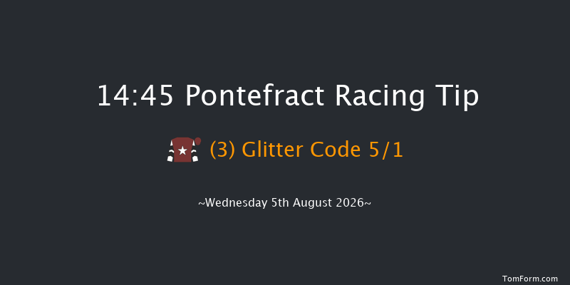 Pontefract 14-45 (Class 6) 10f Sun 26th Jul 2026