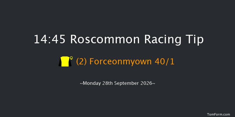 Roscommon 14-45 20f Mon 31st Aug 2026