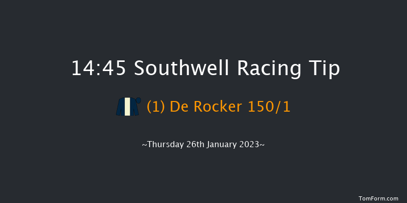 Southwell 14:45 Maiden (Class 5) 6f Tue 24th Jan 2023