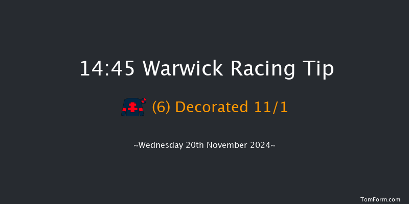 Warwick  14:45 Handicap Chase (Class 4) 20f Tue 5th Nov 2024