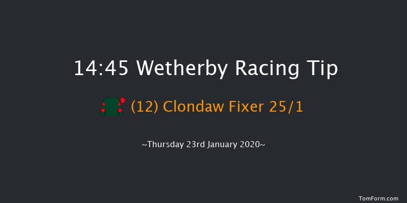 Wetherby 14:45 Handicap Hurdle (Class 5) 24f Sat 11th Jan 2020