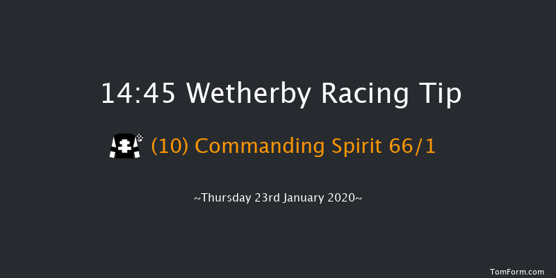 Wetherby 14:45 Handicap Hurdle (Class 5) 24f Sat 11th Jan 2020