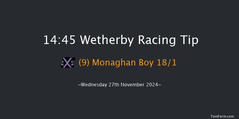 Wetherby  14:45 Handicap Chase (Class 4) 24f Sat 16th Nov 2024