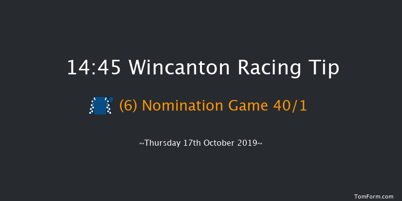 Wincanton 14:45 Handicap Chase (Class 4) 16f Wed 9th Oct 2019