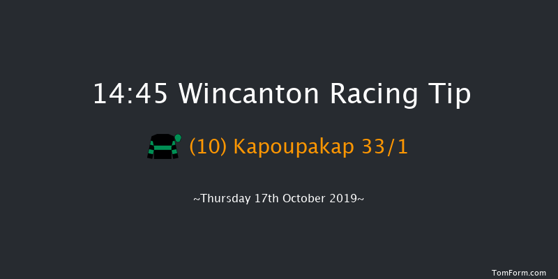 Wincanton 14:45 Handicap Chase (Class 4) 16f Wed 9th Oct 2019