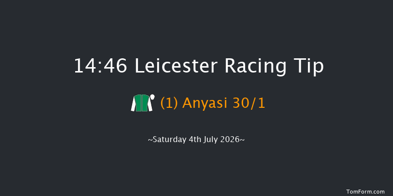Leicester 14-46 (Class 4) 6f Thu 25th Jun 2026