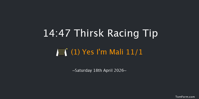 Thirsk 14-47 (Class 5) 6f Fri 10th Apr 2026