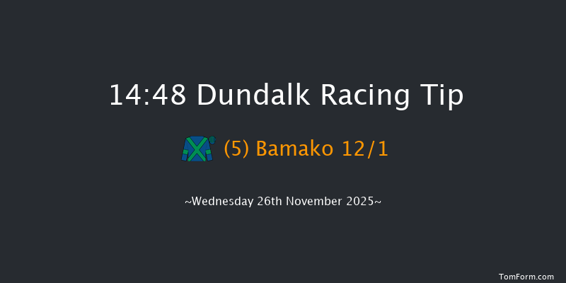 Dundalk 14-48 8f Fri 21st Nov 2025