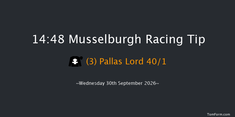Musselburgh 14-48 (Class 6) 7f Sat 12th Sep 2026