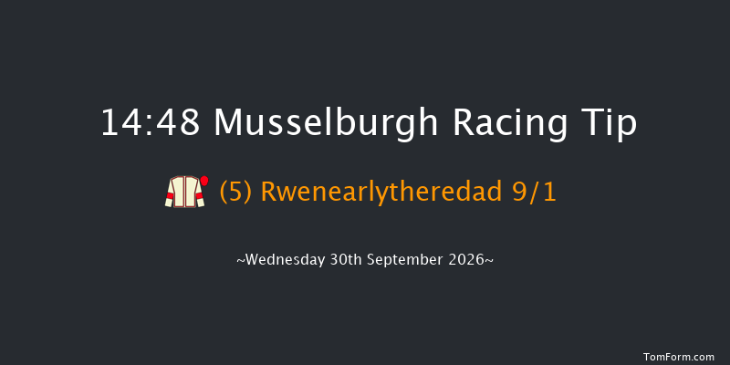 Musselburgh 14-48 (Class 6) 7f Sat 12th Sep 2026