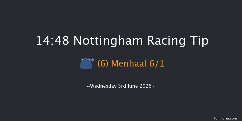 Nottingham 14-48 (Class 4) 6f Sun 31st May 2026