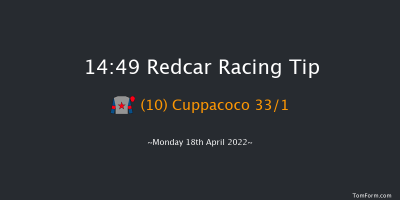 Redcar 14:49 Handicap (Class 6) 6f Mon 4th Apr 2022
