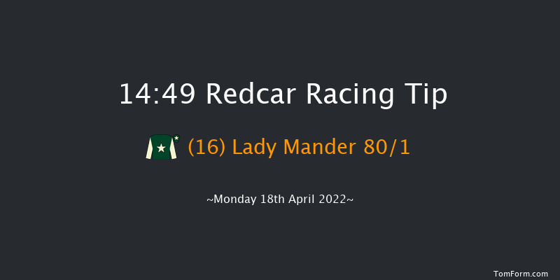 Redcar 14:49 Handicap (Class 6) 6f Mon 4th Apr 2022