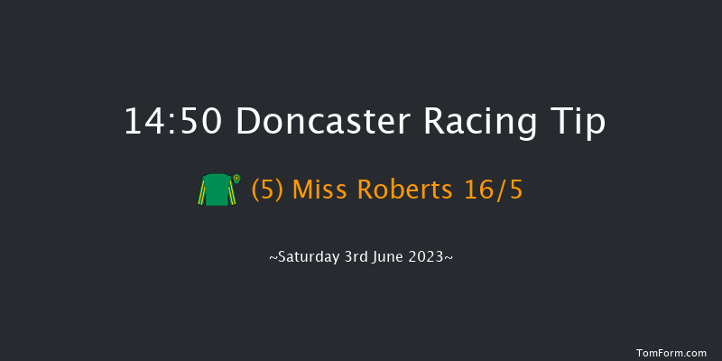 Doncaster 14:50 Maiden (Class 5) 6f Fri 2nd Jun 2023