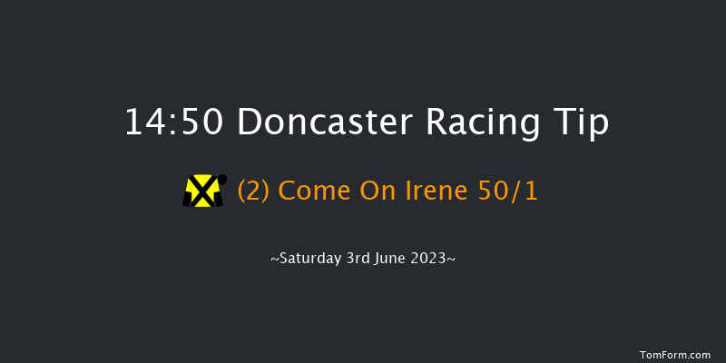 Doncaster 14:50 Maiden (Class 5) 6f Fri 2nd Jun 2023