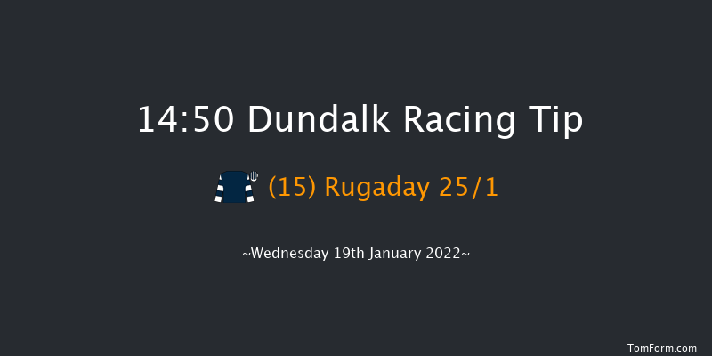Dundalk 14:50 Handicap 6f Fri 14th Jan 2022