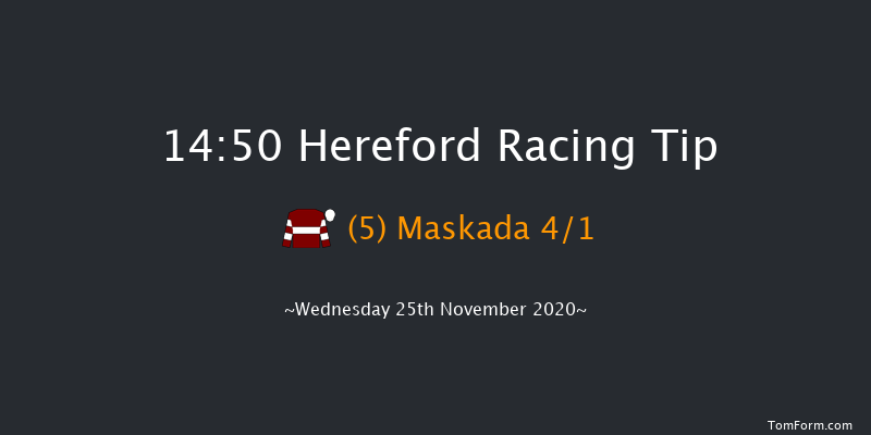 Central Roofing Mares' Handicap Hurdle Hereford 14:50 Handicap Hurdle (Class 3) 20f Tue 10th Nov 2020