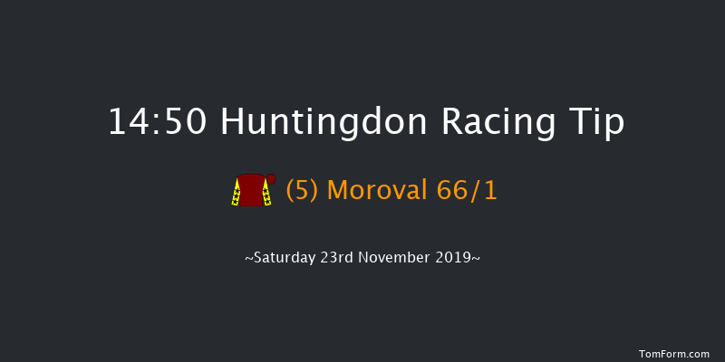 Huntingdon 14:50 Handicap Hurdle (Class 4) 25f Tue 12th Nov 2019
