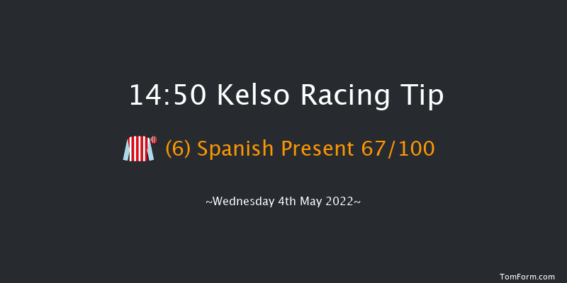 Kelso 14:50 Maiden Hurdle (Class 4) 21f Mon 4th Apr 2022