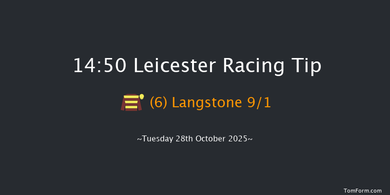 Leicester 14-50 (Class 4) 6f Tue 14th Oct 2025