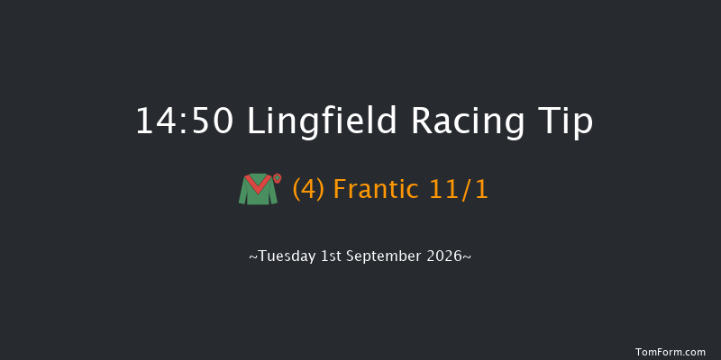 Lingfield 14-50 (Class 4) 6f Thu 27th Aug 2026