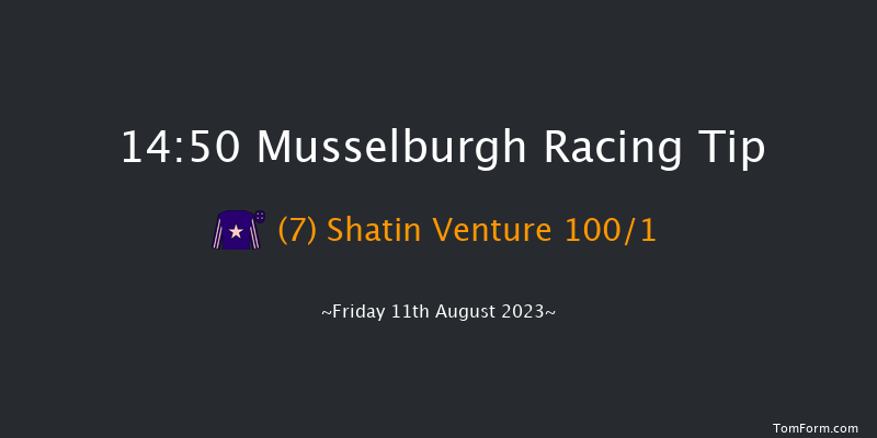 Musselburgh 14:50 Stakes (Class 2) 5f Fri 4th Aug 2023