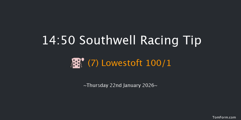 Southwell 14-50 (Class 6) 7f Tue 20th Jan 2026