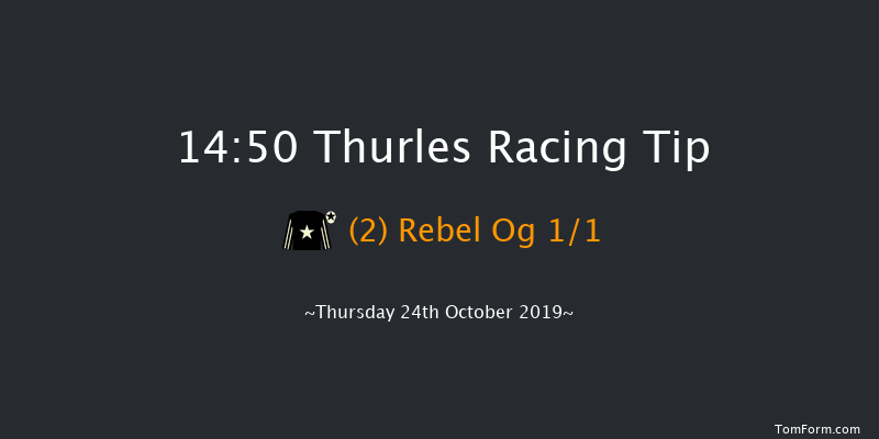 Thurles 14:50 Maiden Hurdle 16f Thu 10th Oct 2019