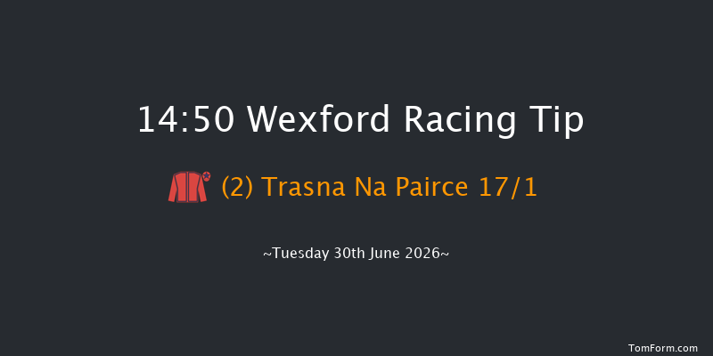 Wexford 14-50 16f Wed 27th May 2026