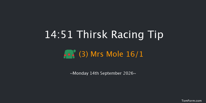 Thirsk 14-51 (Class 6) 6f Sat 5th Sep 2026